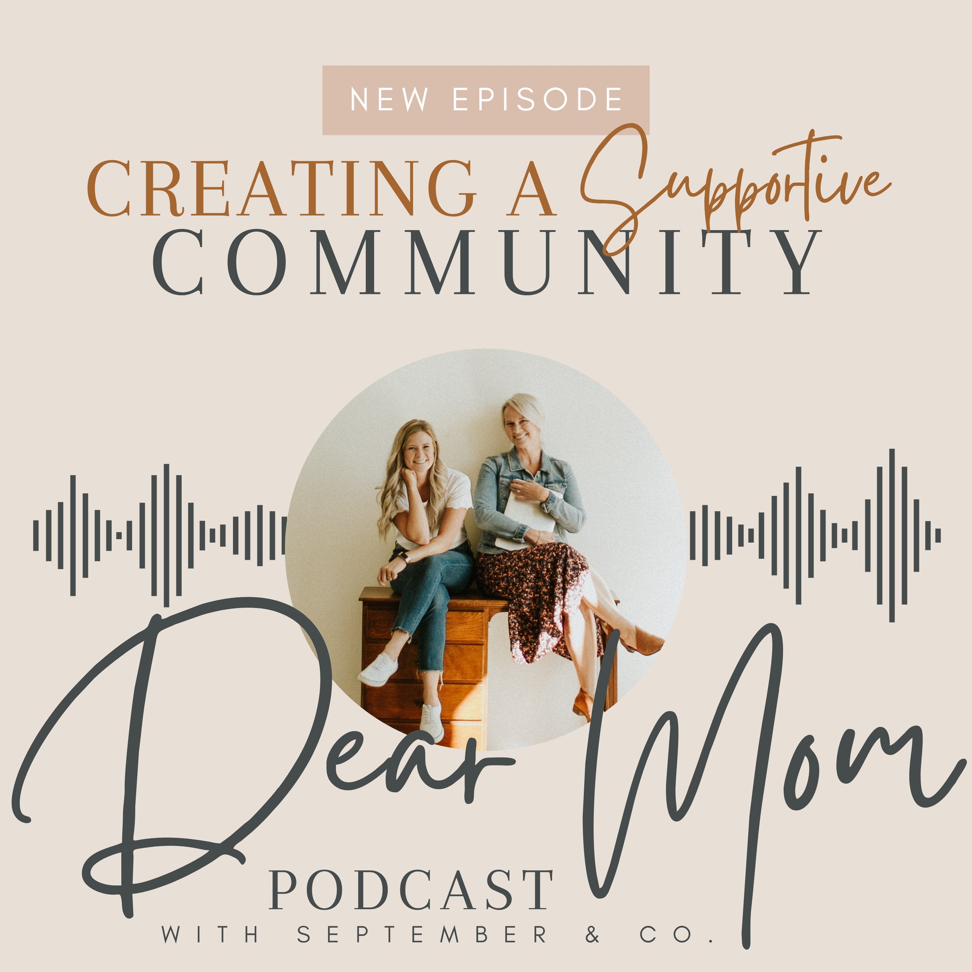 Episode 2: Creating a Supportive Community